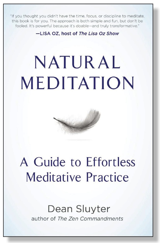 Natural Meditation | Dean Sluyter